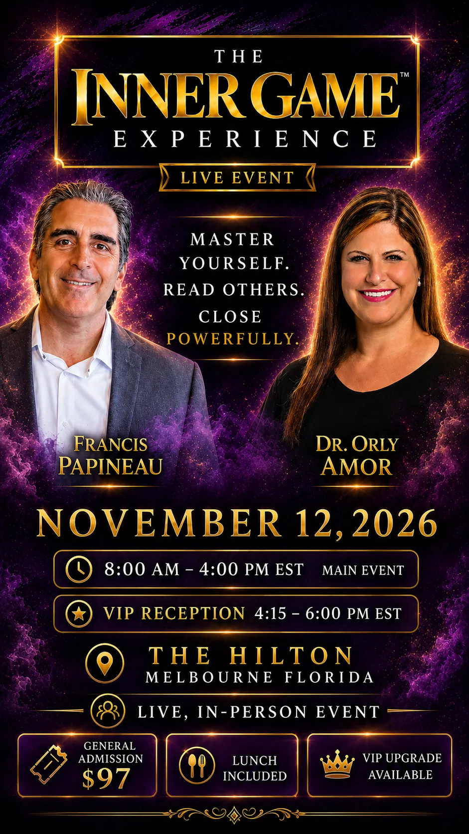 The Inner Game Experience — Francis Papineau and Dr. Orly Amor, November 12 2026, Hilton Melbourne, Florida